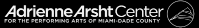 Adrienne Arsht Center for the Performing Arts Promo Codes Jan 2025