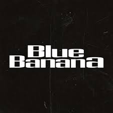 Blue Banana