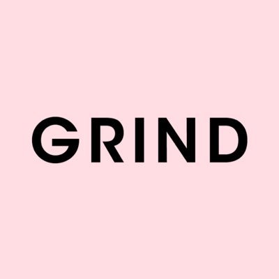 Grind