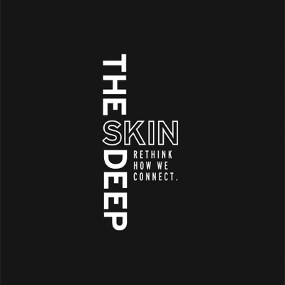 The Skin Deep