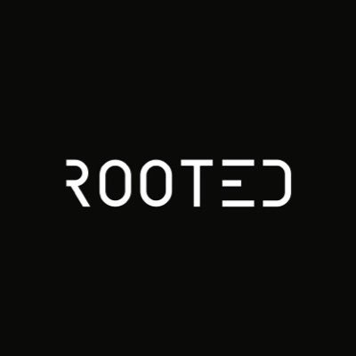 ROOTED